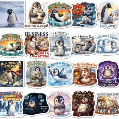 Twenty penguin stickers on ice and in armchairs, captioned Don't Talk To Me Yet, Business On Top Party On Bottom and Slide Into The Weekend