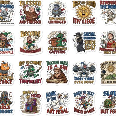 Twenty colourful medieval cartoon stickers with knights, monks and jesters, captioned Social Distancing Since 1347, Become Ungovernable and Touching Grass Is A Sin